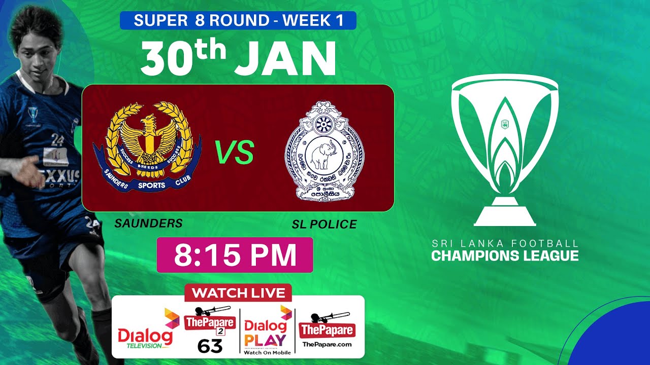 LIVE: Saunders SC vs SL Police SC - FFSL Champions League 2025/26