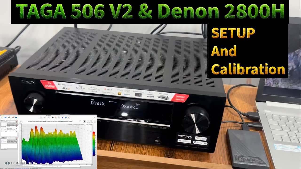 Denon AVR-X2800H, Taga 506, 7.2ch, 8K, 3D Audio, Dolby Atmos, DTS:X AV Receiver Setup Calibration