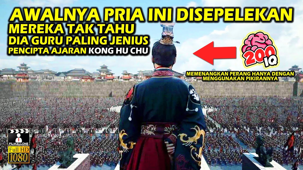 FILM KOLOSAL‼️ KISAH CONFUCIUS, PRIA JENIUS AHLI STRATEGI PERANG TIONGKOK KUNO • ALUR CERITA FILM