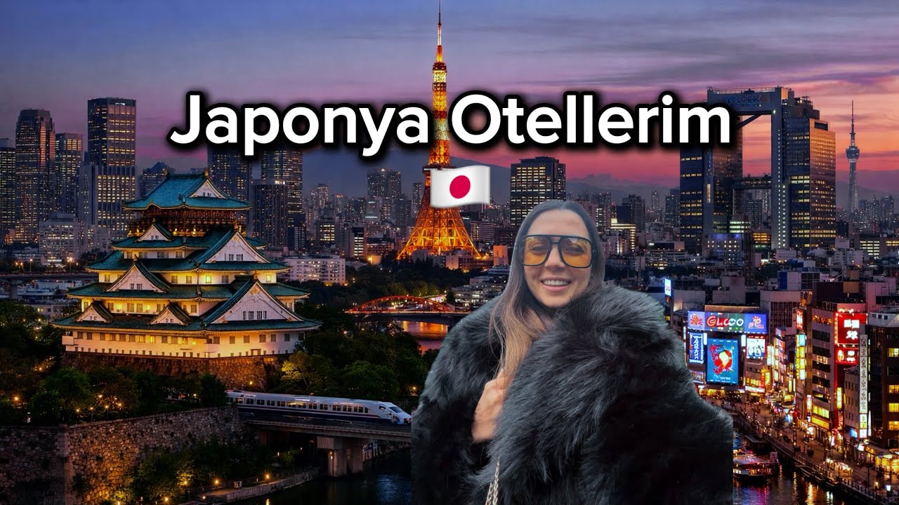 Tokyo ve Osaka’da Kaldığım Oteller | Oda Turu & Deneyimlerim 