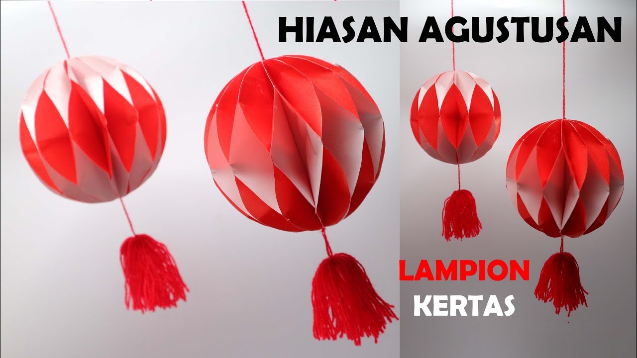 LAMPION kertas merah putih ! 17 agustus Hiasan Merah Putih