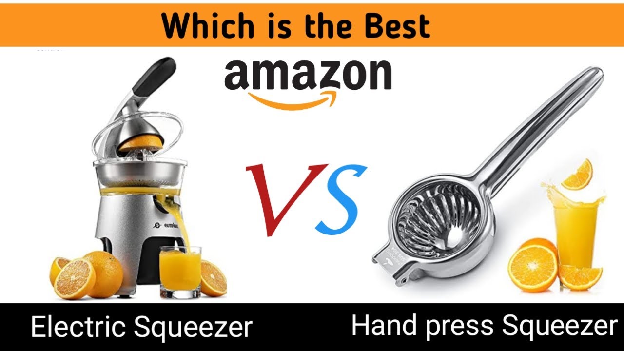 Electric Citrus Juicer Machine  vs Squeezer Hand Machines on Amazon.