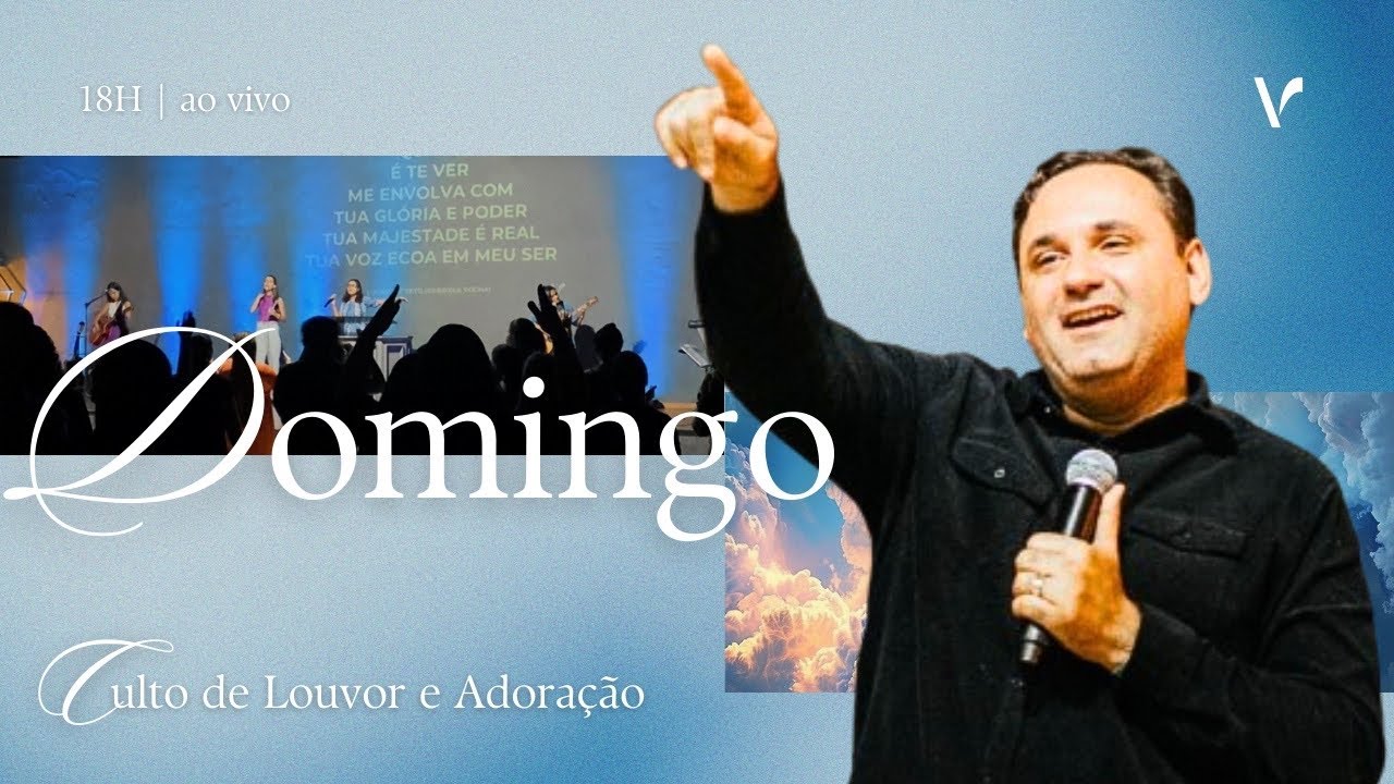 CULTO DE LOUVOR E ADORAÇÃO | PR. NILSON LOURENÇO
