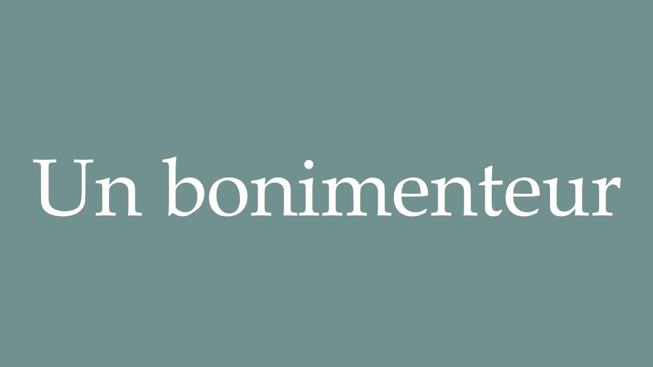 How to Pronounce ''Un bonimenteur'' (A barker) Correctly in French
