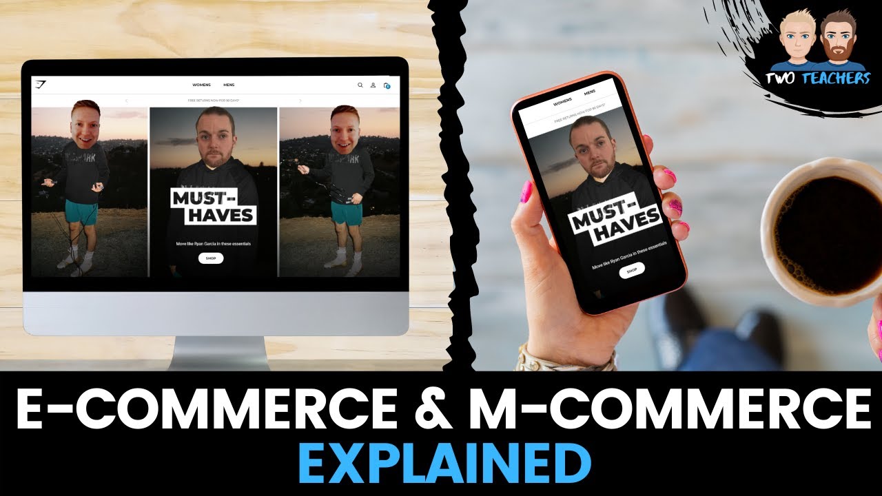 E-Commerce & M-Commerce Explained