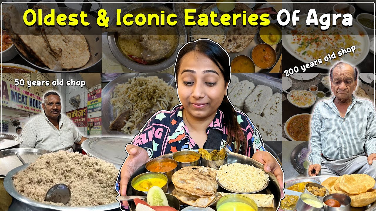 Oldest & Iconic Eateries of Agra | Pakeeza, Om Bhojnalay, Pinch of Spice & More| UP Food Series Ep-7
