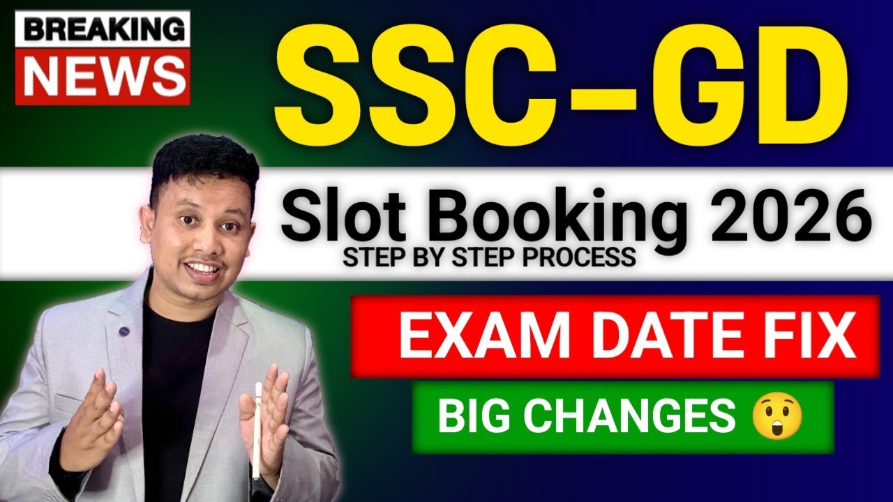 SSC GD Slot Booking 2026 - Step by Step Process || SSC Constable General Duty Slot Booking 
