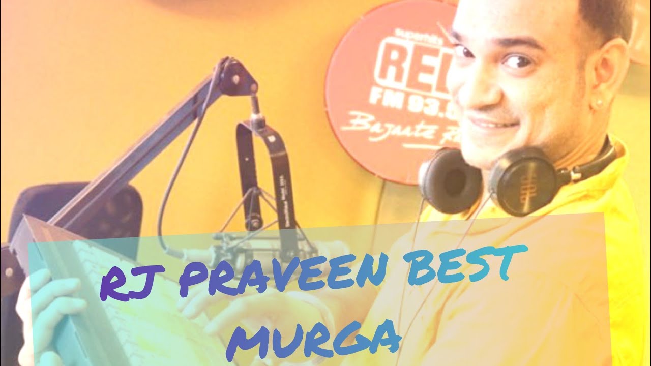 Rj PRAVEEN 🤣🤣MURGA DAHIWDA 😂😂BANANA 🤣🤣 HAY