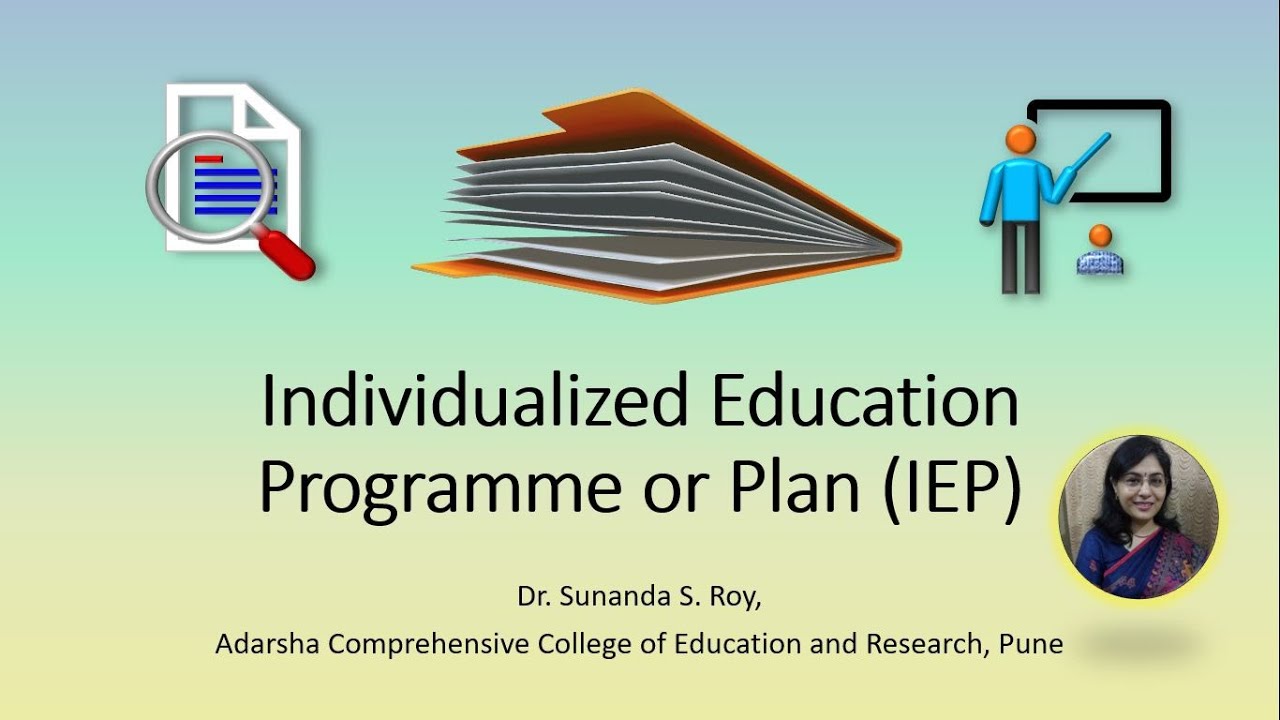 Individualized Education Programme or Plan I.E.P. (English)