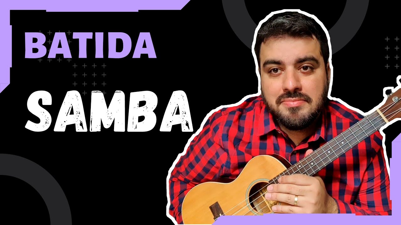 Como fazer batida (ritmo) de Samba no Ukulele | Aula de Ukulele para Iniciantes