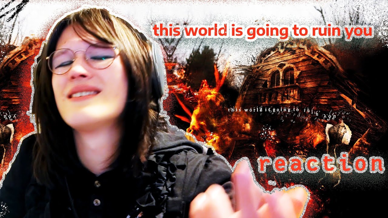 FIRST TIME REACTION - This World Is Going to Ruin You by Vein.fm