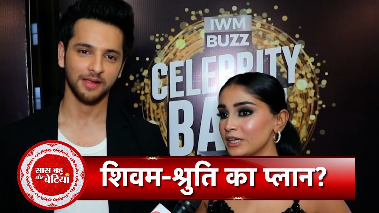 Exclusive Talks with Shivam & Shruti on the IWM BUZZ Celebrity Bash 23 with SBB