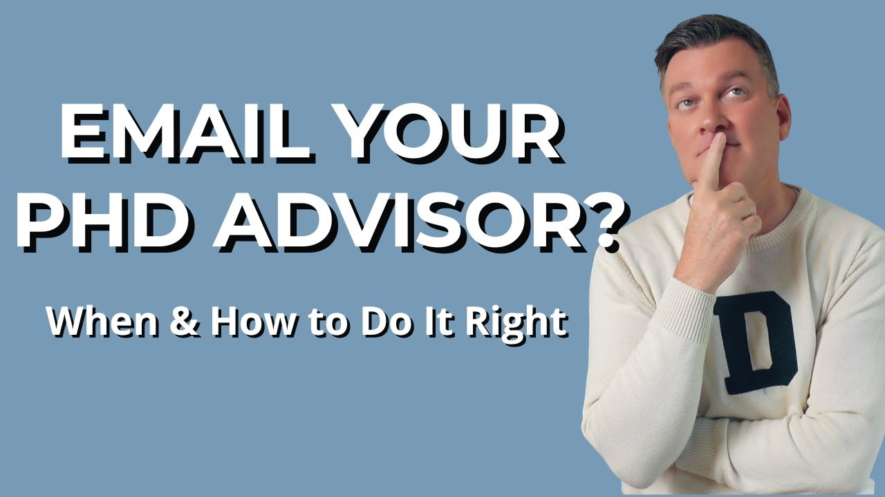 Should You Contact Potential PhD Advisors? When & How to Email Professors