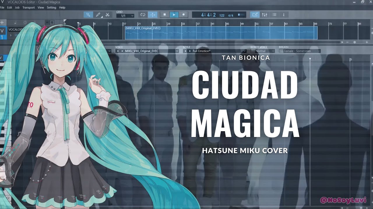 【Hatsune Miku】 Ciudad Mágica (Tan Biónica) 【VOCALOID6カバー】