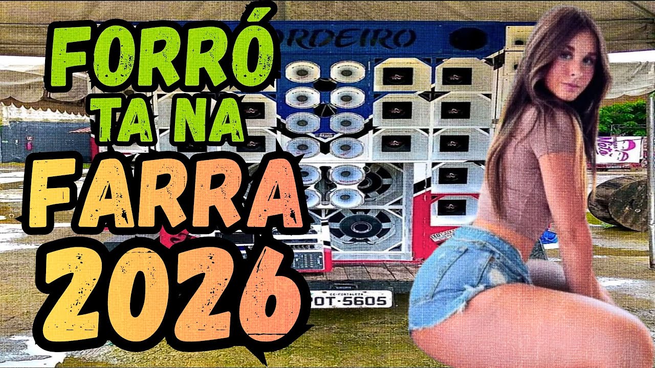OH PRESSÃO, FORRÓ TA NA FARRA 2026 | LAPADA DE MÉDIOS GRAVES