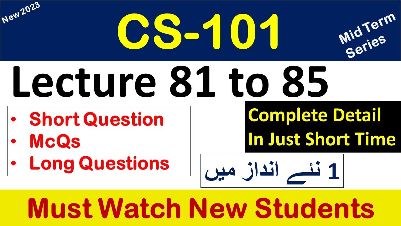 CS101 lecture 81 to 85 