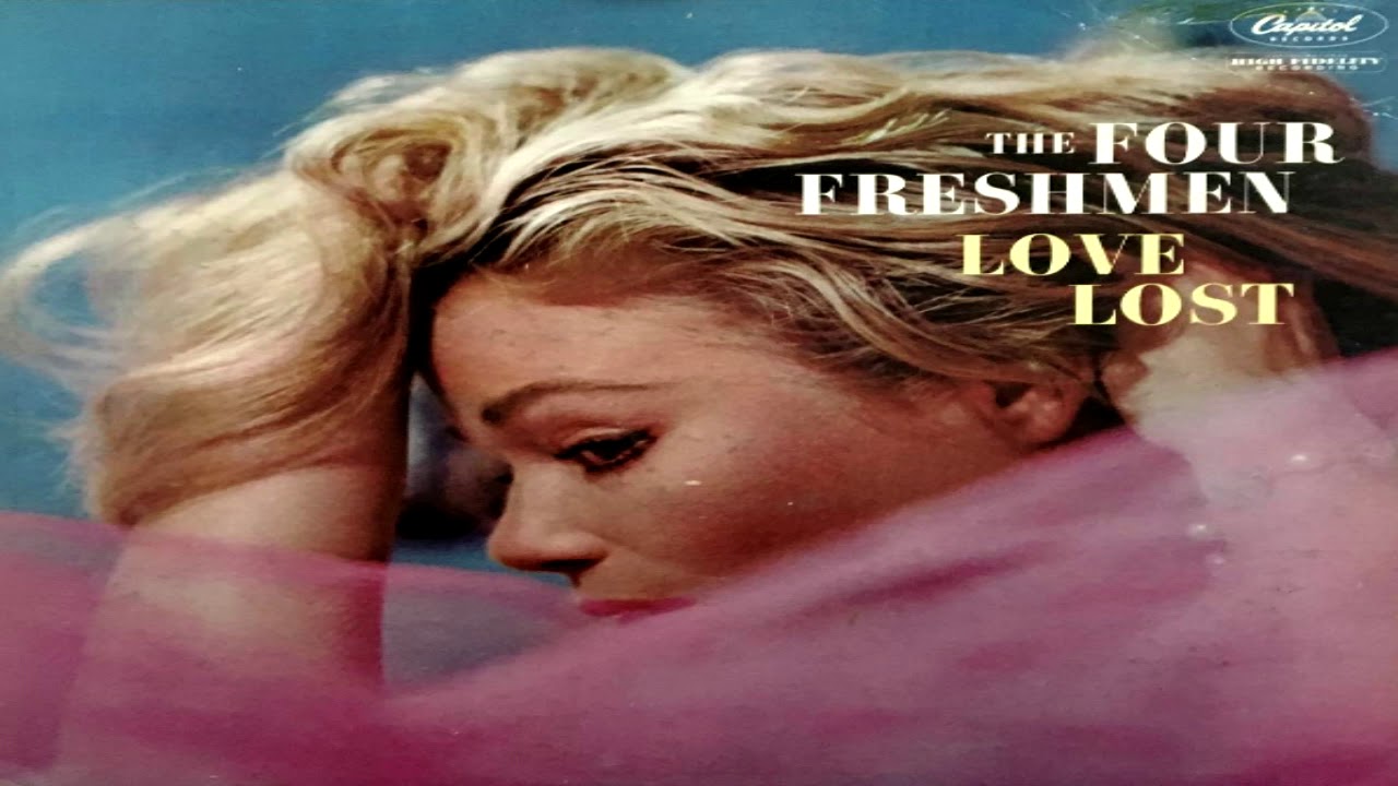 The Four Freshman   Love Lost  GMB