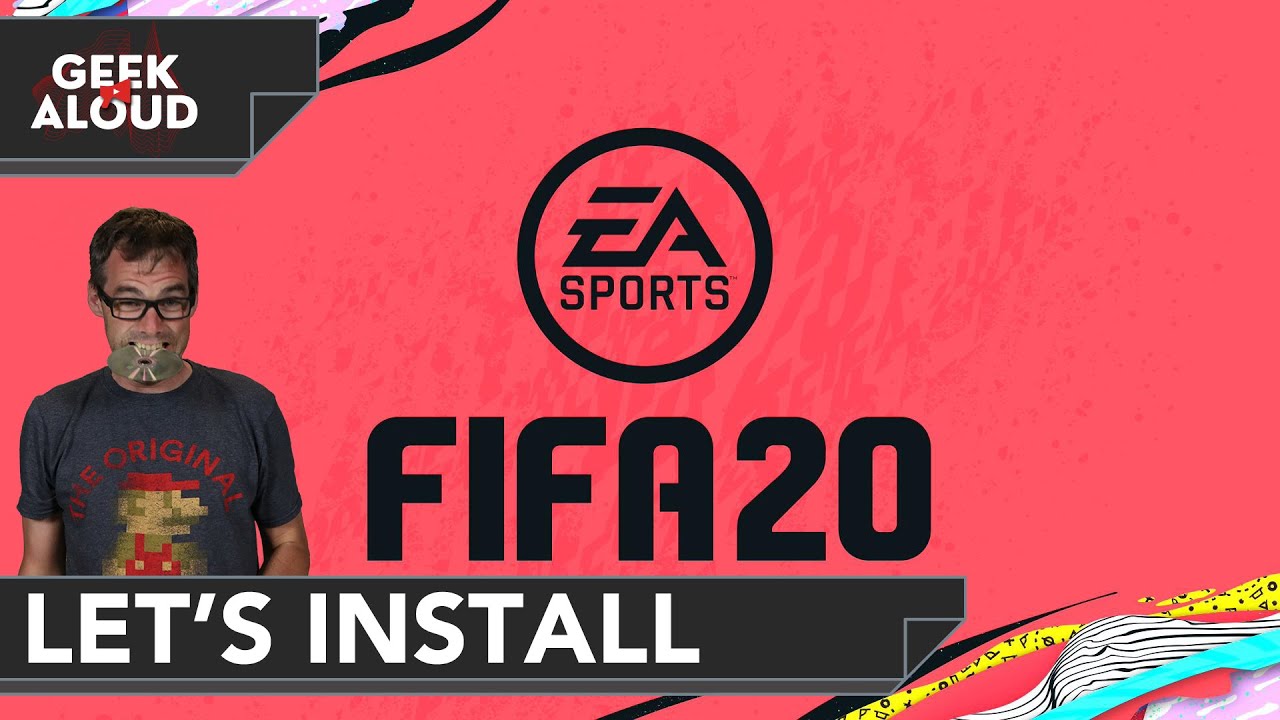 Let's Install - FIFA 20