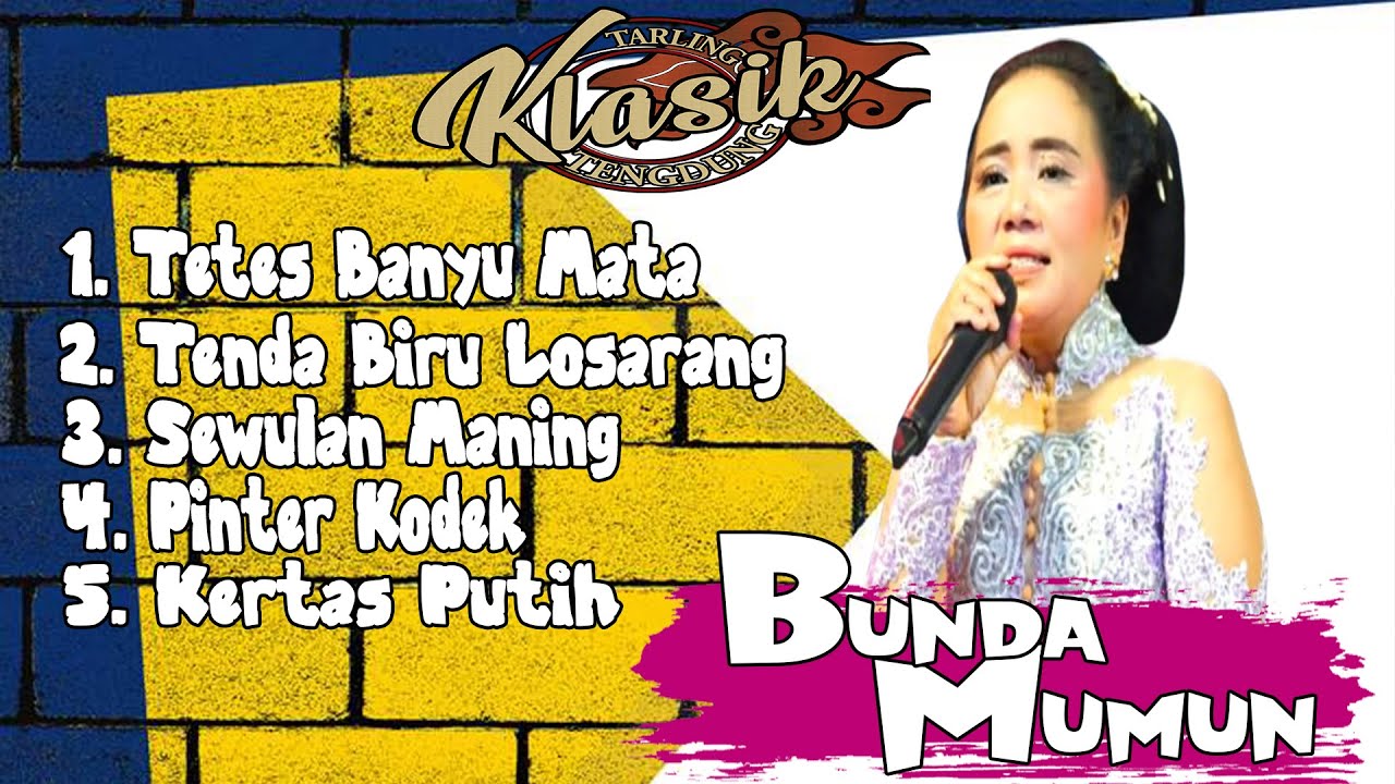 TARLING KLASIK TENGDUNG - BUNDA MUMUN