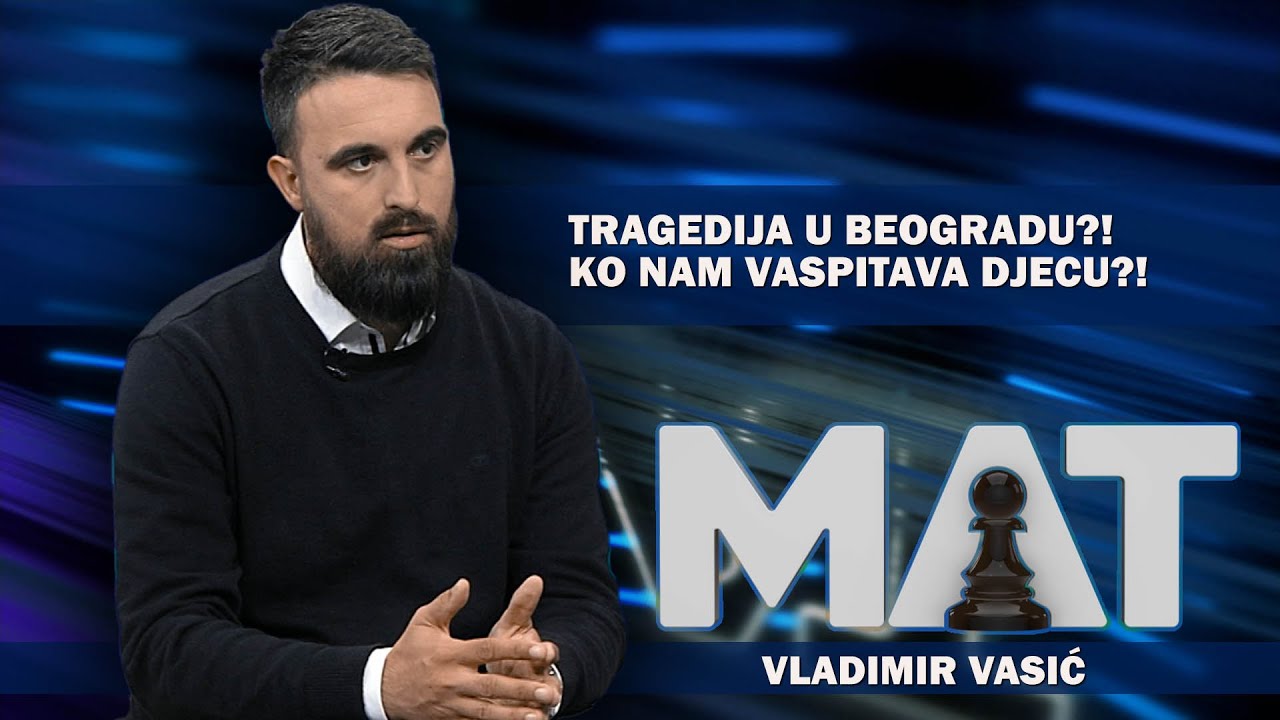 Vladimir Vasić - Djeca djeci presuđuju – zašto, kako, ko je kriv? || MAT