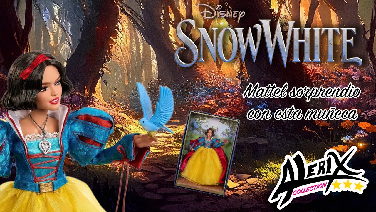 Blancanieves live action doll mattel review (Adult collector/Coleccionista adulto)