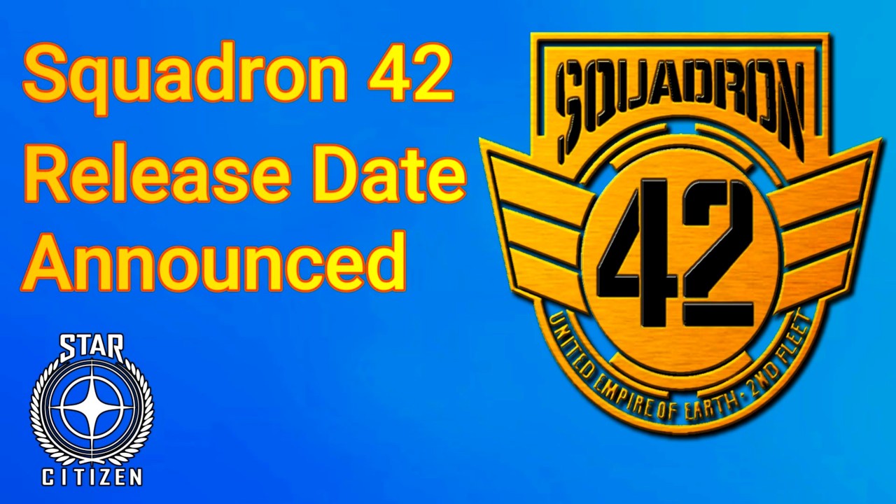 4.7  Squadron 42 release date announced!