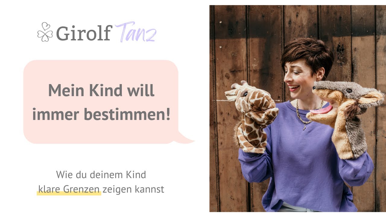 Mein Kind will alles bestimmen! | Girolf Tanz | Kathy Weber