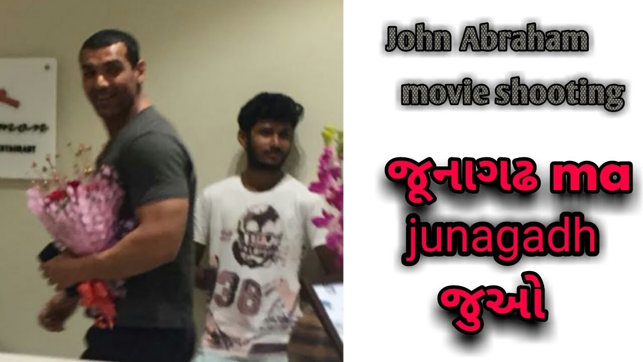 john abraham shooting junagadh video