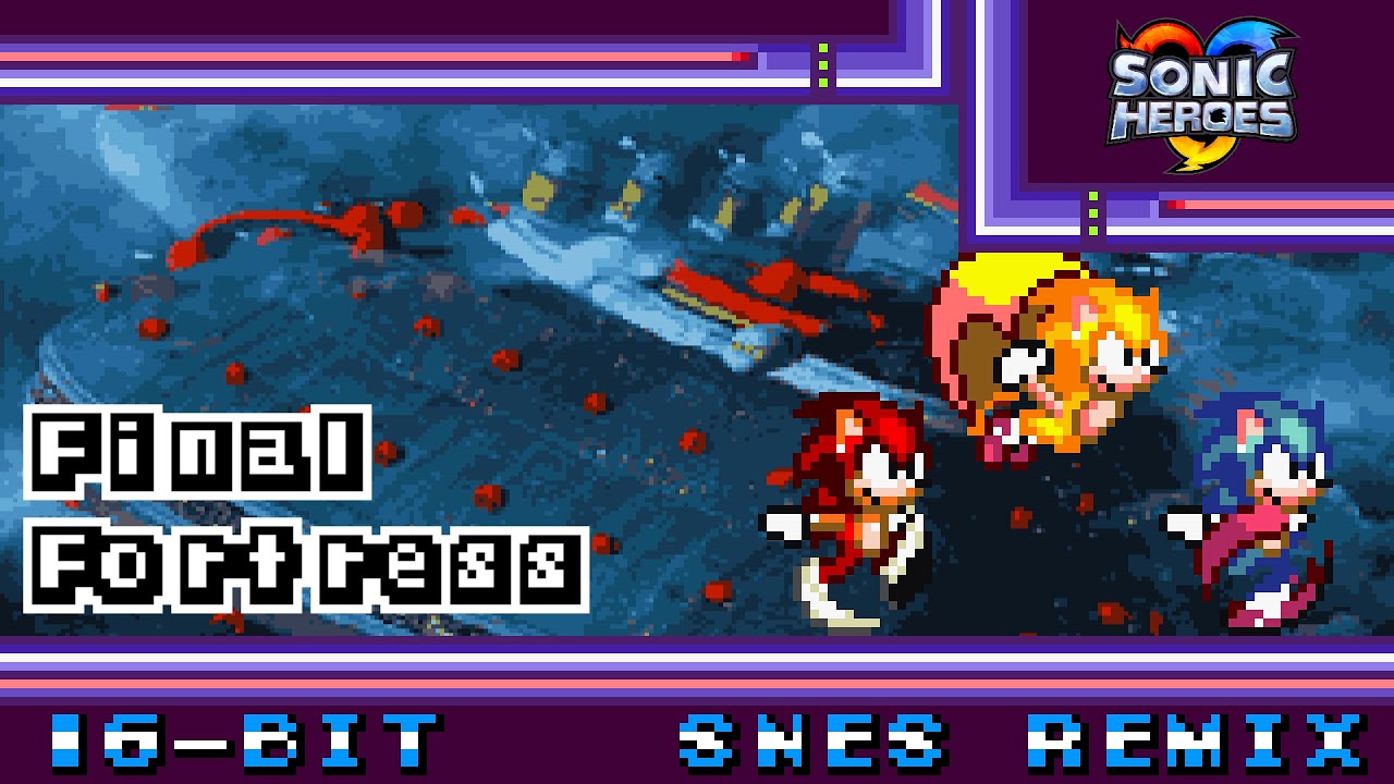[16-Bit;SNES]Final Fortress - Sonic Heroes(MMX3 Style)