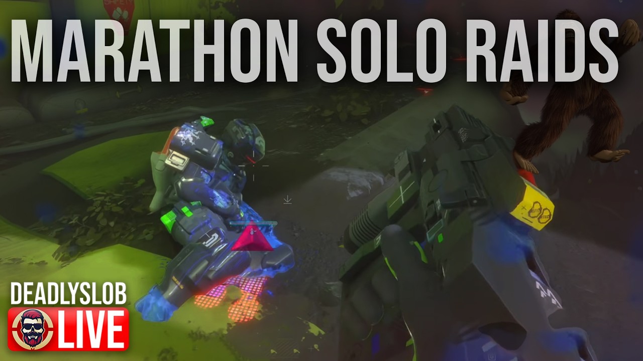 🔴DeadlySlob: MARATHON - SOLO RAIDS - DAY 2