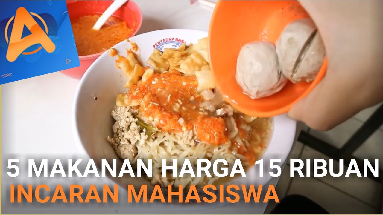 5 MAKANAN HARGA 15 RIBUAN INCARAN MAHASISWA