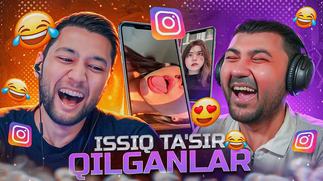 ISSIQ TA'SIR QILGANLAR | INSTAGRAM REAKSIYA | KULGULEYSHN #11