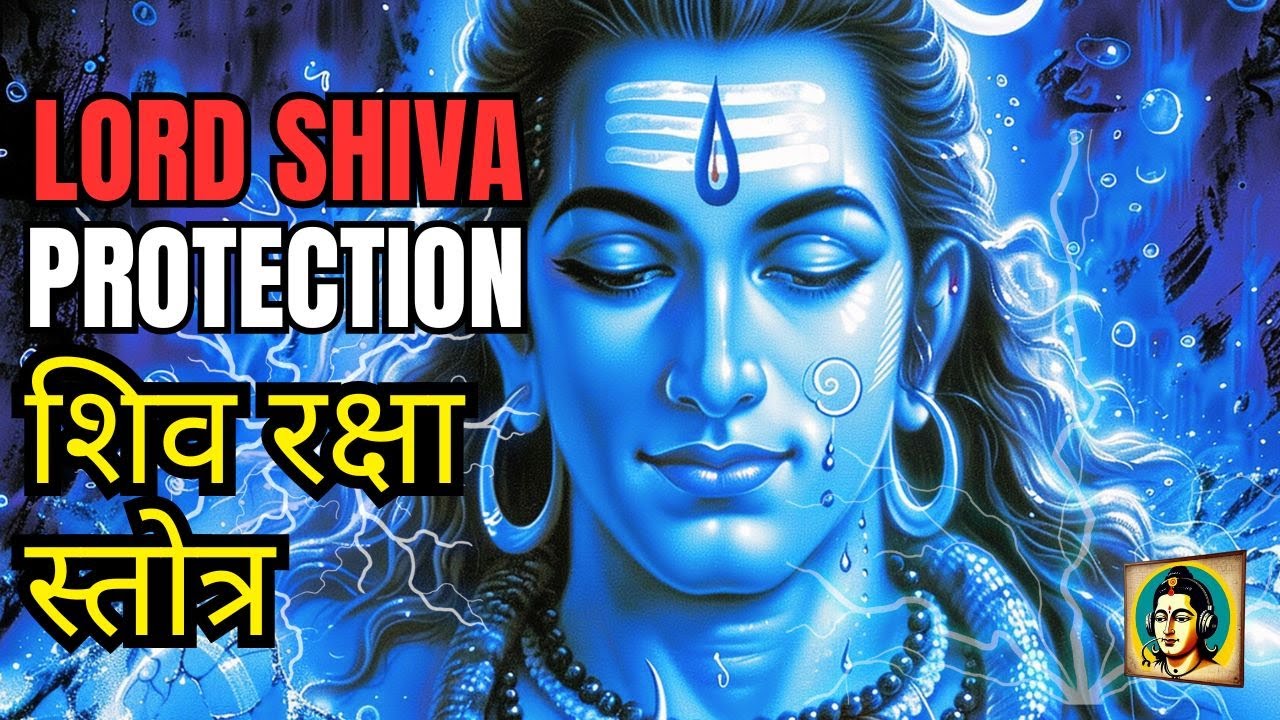 Powerful SHIVA MANTRA for PROTECTION | Shiva Raksha Stotra