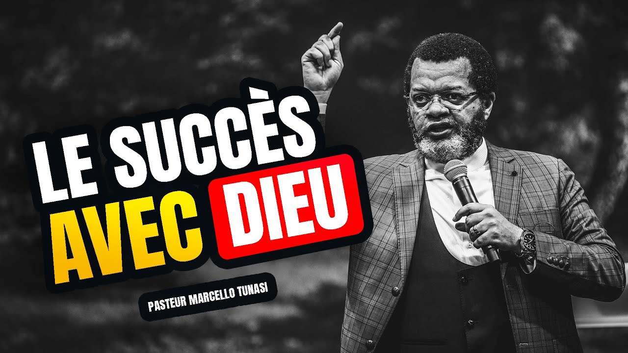 LE SUCCÈS AVEC DIEU • PAST MARCELLO TUNASI • CULTE DU MERCREDI 11 OCTOBRE 2023