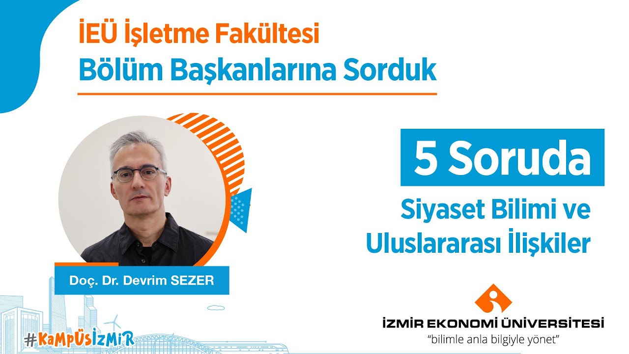 5 Soruda Siyaset Bilimi ve Uluslararası İlişkiler