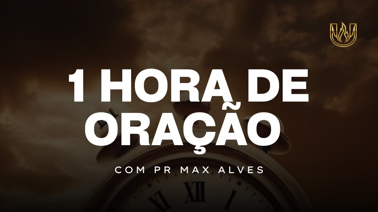 1 HORA DE ORAÇÃO PARA DEUS ABENÇOAR SUA VIDA ( Deus vai tirar teu cansaço )