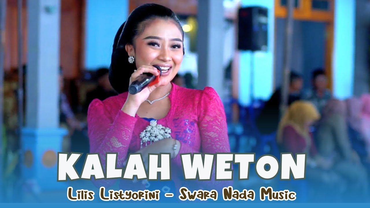 KALAH WETON || SINDEN LILIS LISTYORINI || SWARA NADA MUSIC