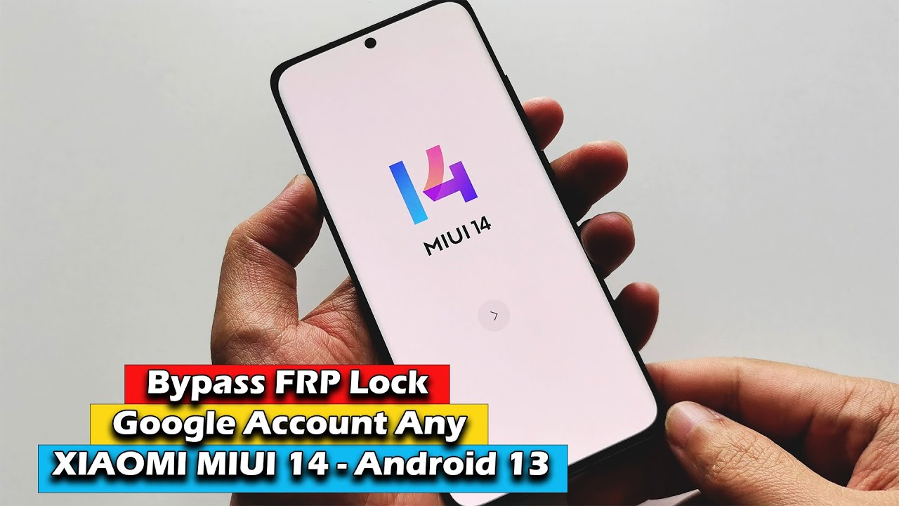 XIAOMI MIUI 14 - Android 13 Bypass Google Account (FRP) Lock Any Devices 2023