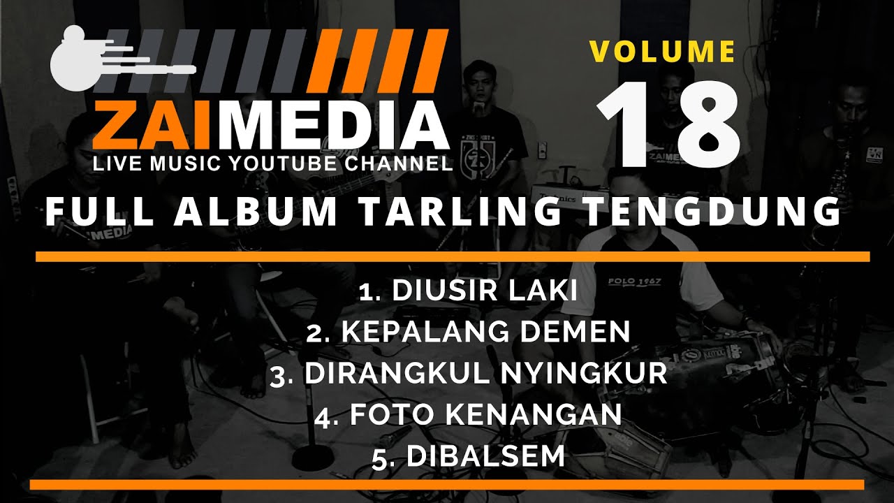 TARLING TENGDUNG POPULER ...!!!!! Full Album VOL 18  (COVER) By #ZAIMEDIA