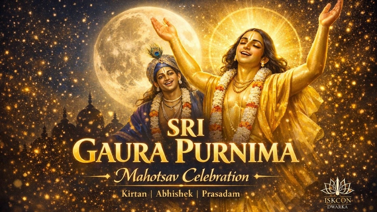 Gaur Purnima Mahotsva || ISKCON Dwarka || 3rd Mar 2026