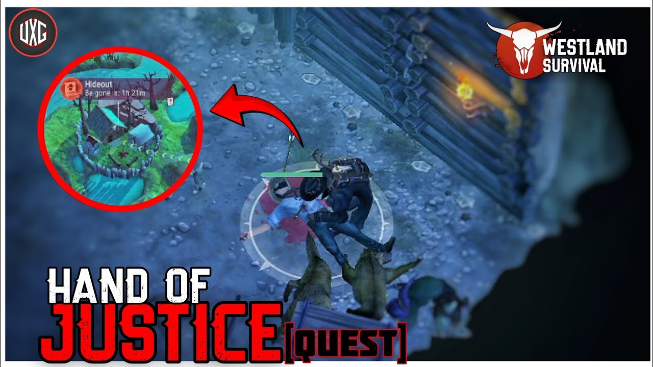 HAND OF JUSTICE | TIER 5 HARD QUEST | WESTLAND SURVIVAL 