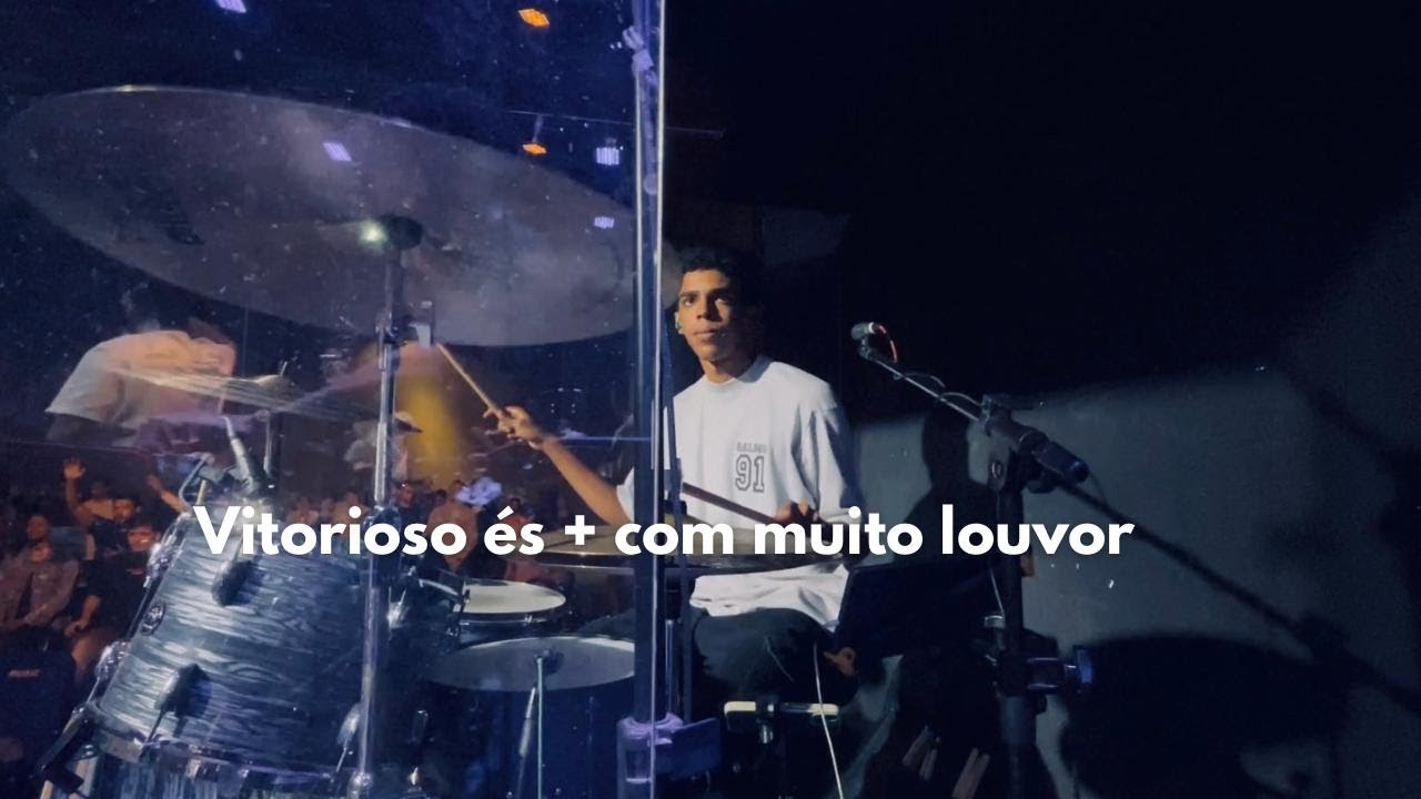 Drum Cam | Vitorioso és + com muito louvor | athylla santos