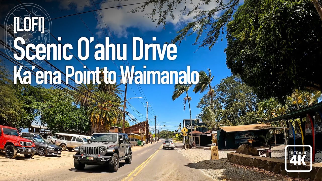 [2-Hour LoFi] RELAXING O'AHU DRIVE 🌴 KA'ENA POINT to WAIMANALO 🌴 [Slow TV]