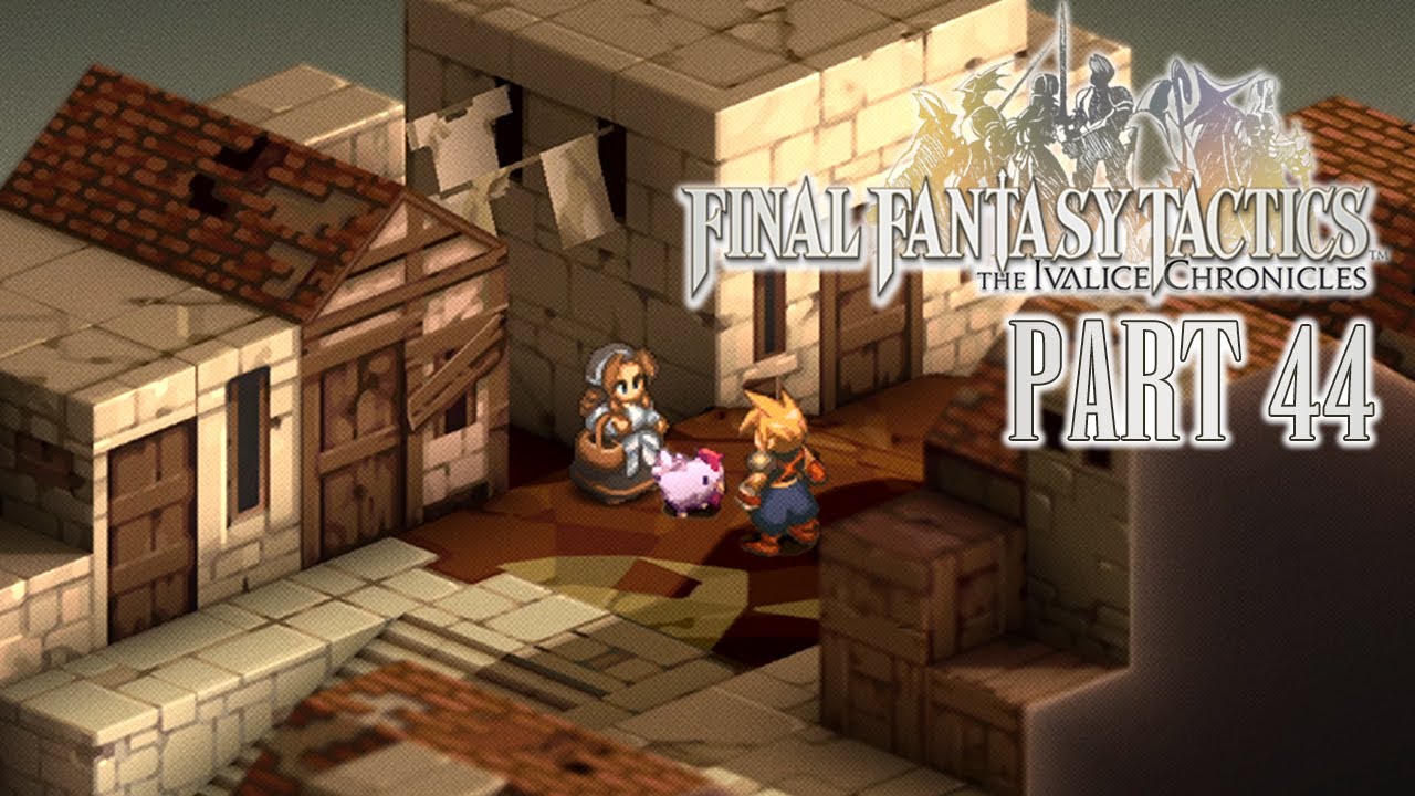 A Flower Girl, a Chicken, and a Cloud | Final Fantasy Tactics: The Ivalice Chronicles Pt. 44