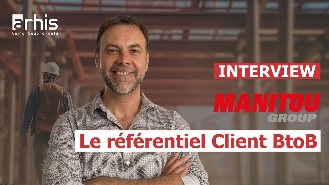 Le Référentiel Client BtoB 🎙️ Interview Manitou