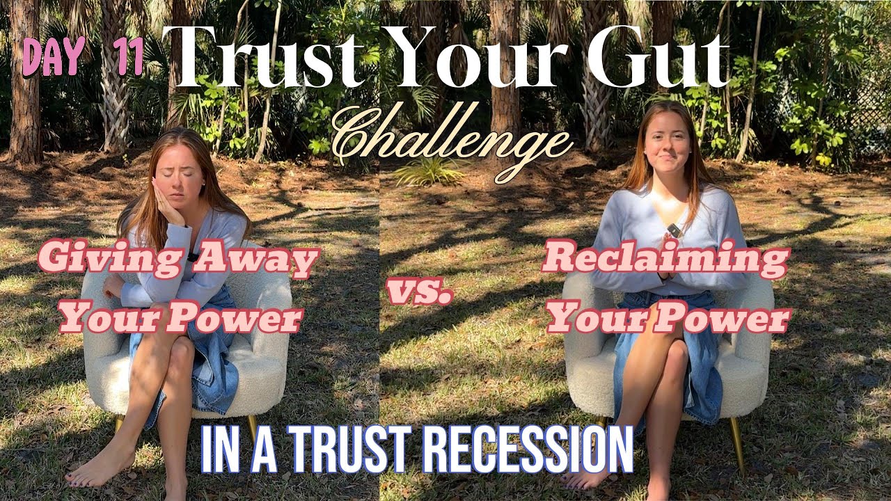 Trust Your Gut in a Trust Recession: Be the Light When the World Feels Dark | TYG Challenge Day 11