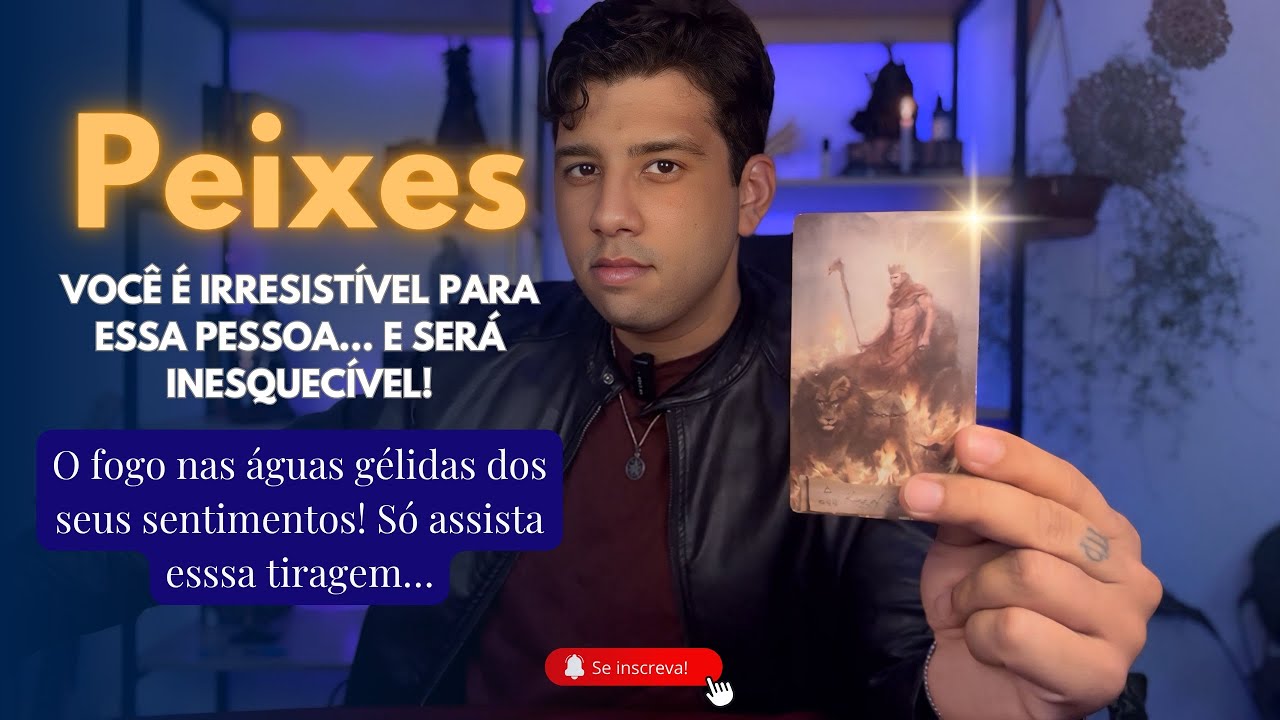 PEIXES🔮VOCÊ É IRRESISTÍVEL PRA ESSA PESSOA… E SERÁ INESQUECÍVEL!❤️‍🔥QUANDO GELO E FOGO SE ENCONTRAM✨