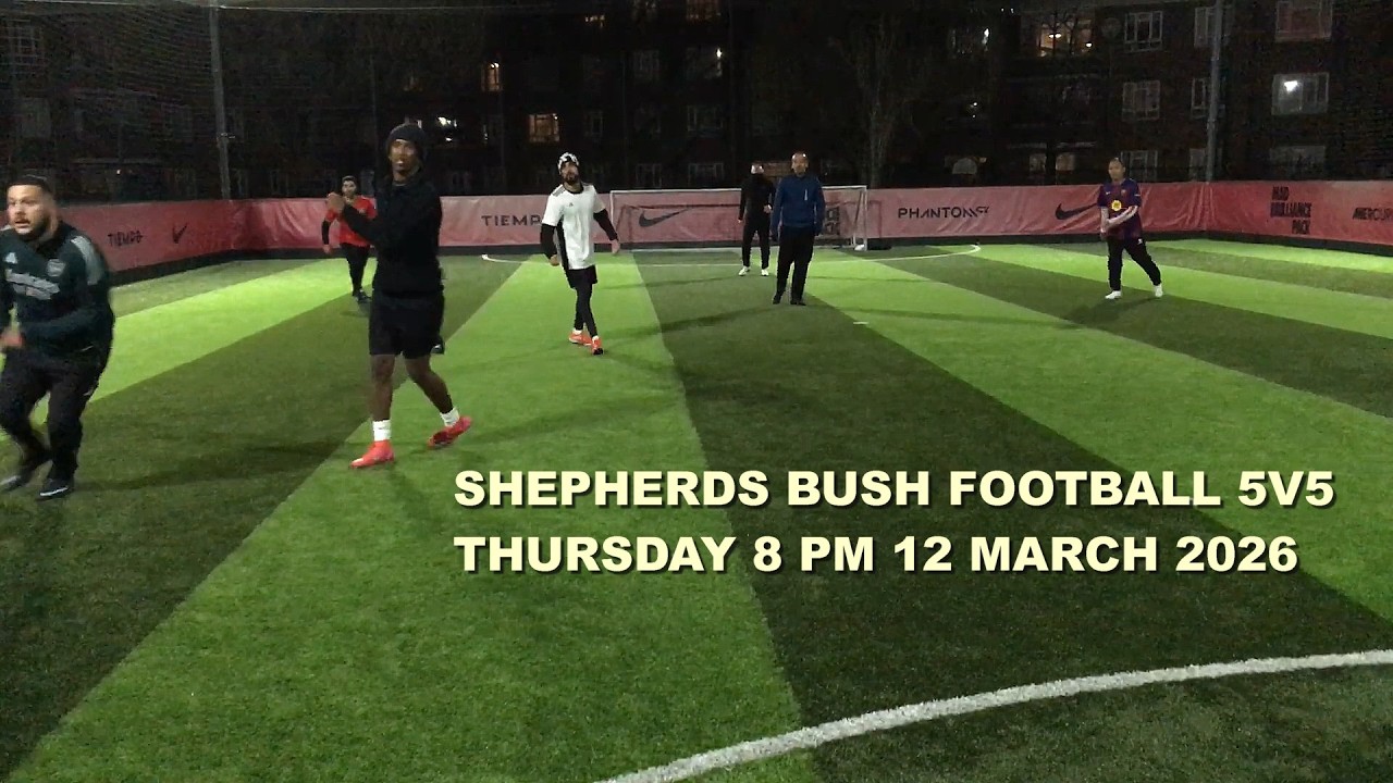 The Barca Tonner 🎯 💯 5v5 Shepherds Bush Football Thursday 8 Pm 12 March 2026