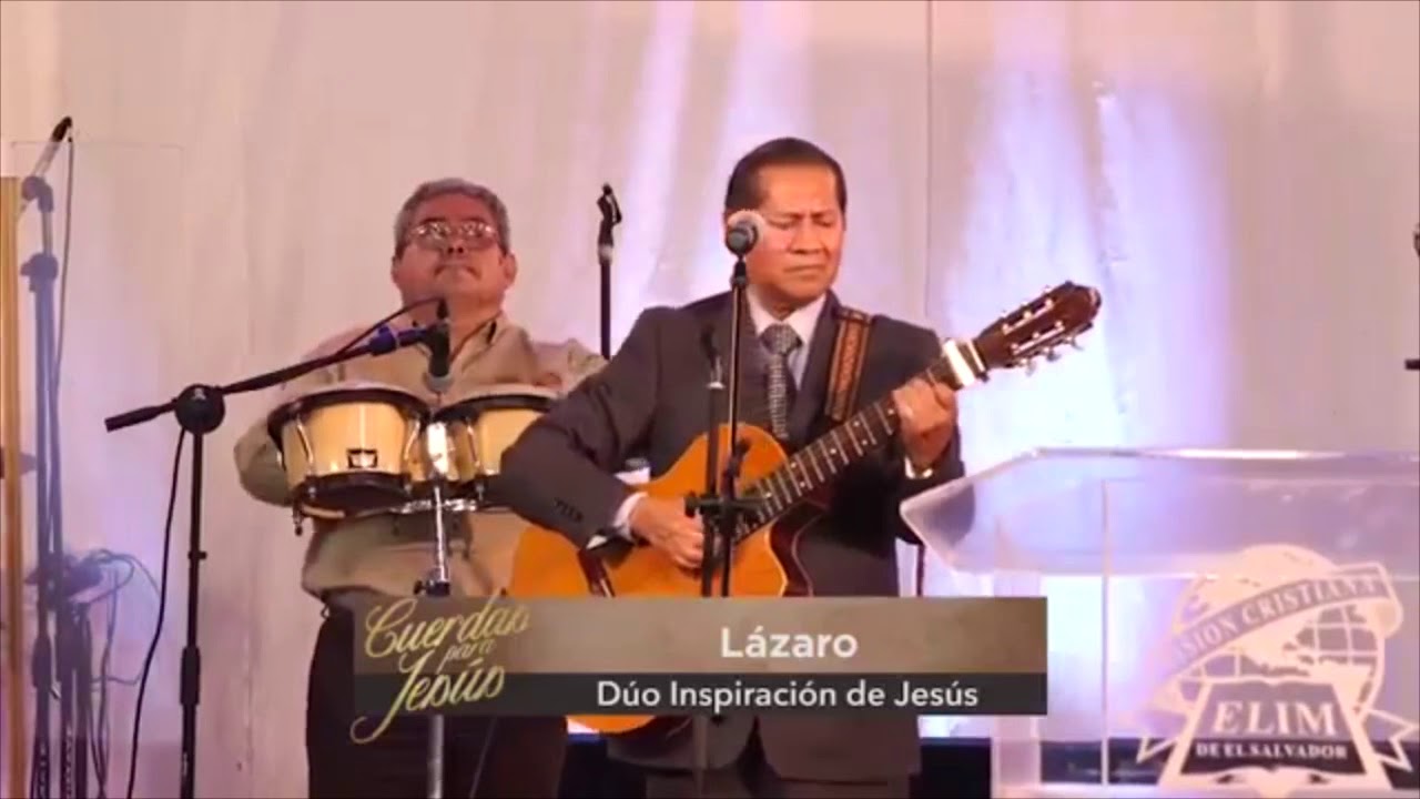 Lázaro - Dúo Inspiración De Jesús