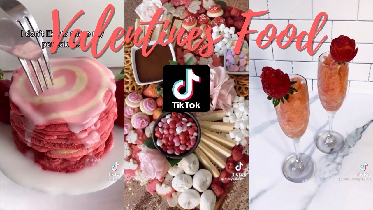 Valentines Food - TikTok Compilation